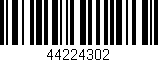 Código de barras (EAN, GTIN, SKU, ISBN): '44224302'