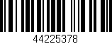 Código de barras (EAN, GTIN, SKU, ISBN): '44225378'