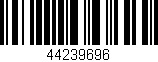 Código de barras (EAN, GTIN, SKU, ISBN): '44239696'