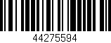 Código de barras (EAN, GTIN, SKU, ISBN): '44275594'