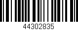Código de barras (EAN, GTIN, SKU, ISBN): '44302835'