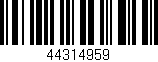 Código de barras (EAN, GTIN, SKU, ISBN): '44314959'