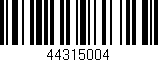 Código de barras (EAN, GTIN, SKU, ISBN): '44315004'