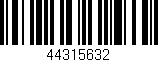Código de barras (EAN, GTIN, SKU, ISBN): '44315632'