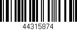 Código de barras (EAN, GTIN, SKU, ISBN): '44315874'