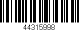 Código de barras (EAN, GTIN, SKU, ISBN): '44315998'