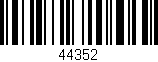 Código de barras (EAN, GTIN, SKU, ISBN): '44352'