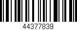 Código de barras (EAN, GTIN, SKU, ISBN): '44377839'