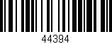 Código de barras (EAN, GTIN, SKU, ISBN): '44394'