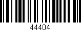 Código de barras (EAN, GTIN, SKU, ISBN): '44404'