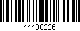 Código de barras (EAN, GTIN, SKU, ISBN): '44408226'