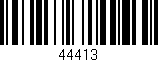 Código de barras (EAN, GTIN, SKU, ISBN): '44413'
