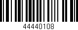 Código de barras (EAN, GTIN, SKU, ISBN): '44440108'