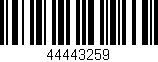 Código de barras (EAN, GTIN, SKU, ISBN): '44443259'