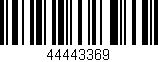 Código de barras (EAN, GTIN, SKU, ISBN): '44443369'