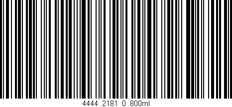 Código de barras (EAN, GTIN, SKU, ISBN): '4444_2181_0_800ml'