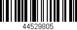 Código de barras (EAN, GTIN, SKU, ISBN): '44529805'