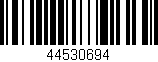 Código de barras (EAN, GTIN, SKU, ISBN): '44530694'