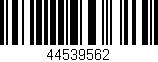 Código de barras (EAN, GTIN, SKU, ISBN): '44539562'
