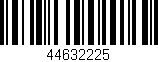Código de barras (EAN, GTIN, SKU, ISBN): '44632225'