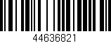 Código de barras (EAN, GTIN, SKU, ISBN): '44636821'