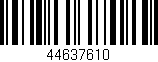 Código de barras (EAN, GTIN, SKU, ISBN): '44637610'