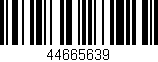 Código de barras (EAN, GTIN, SKU, ISBN): '44665639'