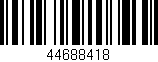 Código de barras (EAN, GTIN, SKU, ISBN): '44688418'