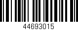 Código de barras (EAN, GTIN, SKU, ISBN): '44693015'