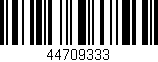 Código de barras (EAN, GTIN, SKU, ISBN): '44709333'
