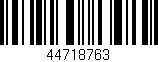 Código de barras (EAN, GTIN, SKU, ISBN): '44718763'