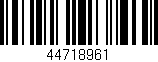 Código de barras (EAN, GTIN, SKU, ISBN): '44718961'
