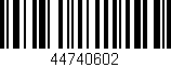 Código de barras (EAN, GTIN, SKU, ISBN): '44740602'