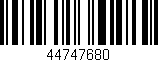 Código de barras (EAN, GTIN, SKU, ISBN): '44747680'