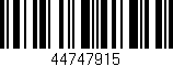 Código de barras (EAN, GTIN, SKU, ISBN): '44747915'