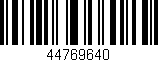 Código de barras (EAN, GTIN, SKU, ISBN): '44769640'