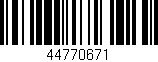 Código de barras (EAN, GTIN, SKU, ISBN): '44770671'