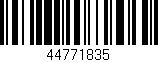 Código de barras (EAN, GTIN, SKU, ISBN): '44771835'