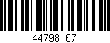 Código de barras (EAN, GTIN, SKU, ISBN): '44798167'