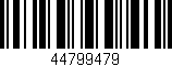 Código de barras (EAN, GTIN, SKU, ISBN): '44799479'
