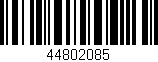 Código de barras (EAN, GTIN, SKU, ISBN): '44802085'