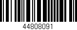 Código de barras (EAN, GTIN, SKU, ISBN): '44808091'