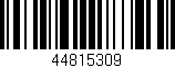Código de barras (EAN, GTIN, SKU, ISBN): '44815309'