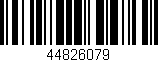 Código de barras (EAN, GTIN, SKU, ISBN): '44826079'