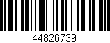 Código de barras (EAN, GTIN, SKU, ISBN): '44826739'