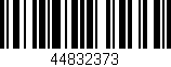 Código de barras (EAN, GTIN, SKU, ISBN): '44832373'