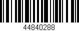 Código de barras (EAN, GTIN, SKU, ISBN): '44840288'