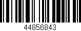 Código de barras (EAN, GTIN, SKU, ISBN): '44856843'