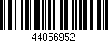 Código de barras (EAN, GTIN, SKU, ISBN): '44856952'