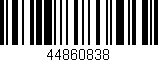 Código de barras (EAN, GTIN, SKU, ISBN): '44860838'
